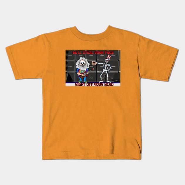 He'll Steal Your Face Kids T-Shirt by My Swinguard